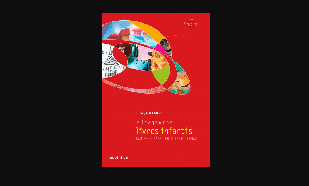 A imagem nos livros infantis A imagem nos livros infantis