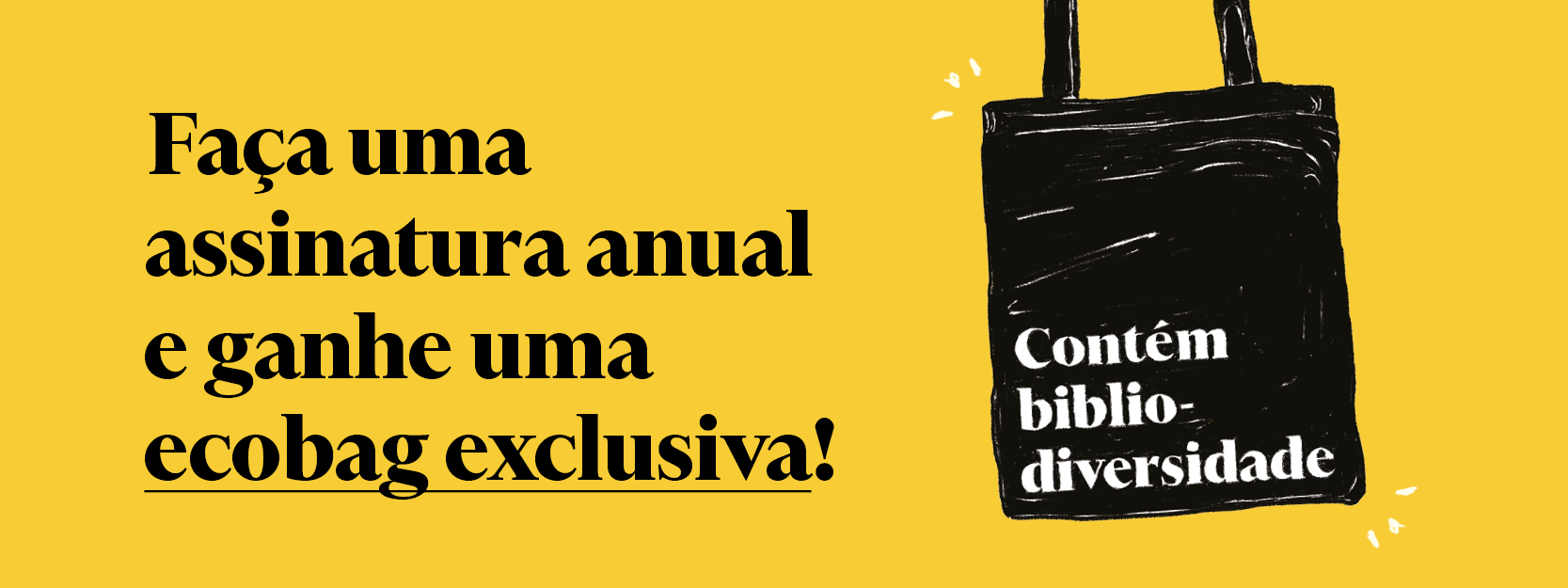 ecobag exclusivo assinantes