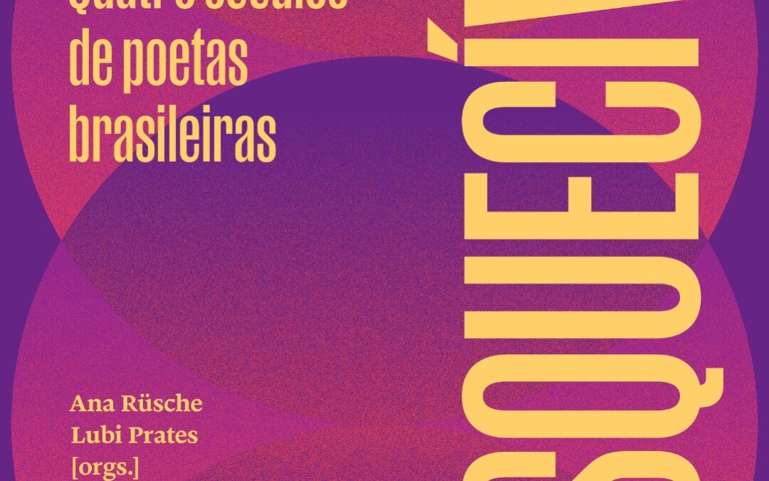 Inesquecíveis: livro faz panorama da poesia feminina ao longo dos séculos